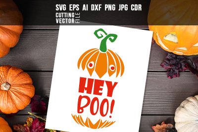 Hey Boo - svg, eps, ai, cdr, dxf, png, jpg