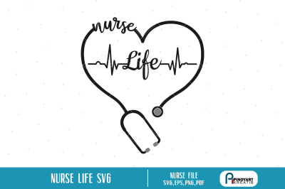 Nurse Life svg, Nurse svg, Heartbeat svg, Nursing svg, svg files, svg