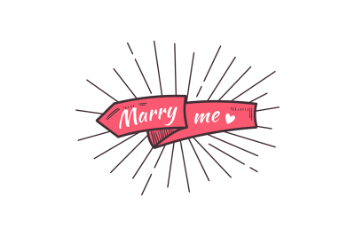 Marry me. The text on the hand drawn ribbon.