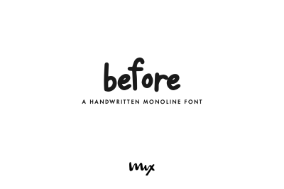 Before - A Handwritten Monoline Font