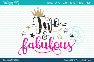 Two and Fabulous SVG