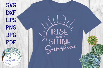 Rise and Shine Sunshine