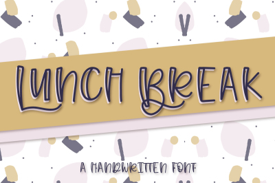 Lunch Break - A Handwritten Font