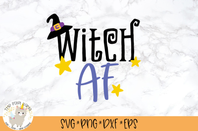 Witch AF SVG Cut File