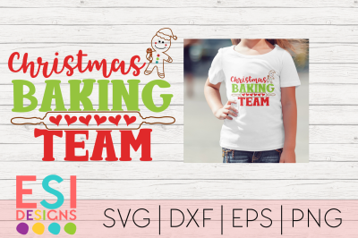 Christmas SVG | Christmas Baking Team | Quotes and Sayings