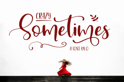 Crazy Sometimes Font Duo