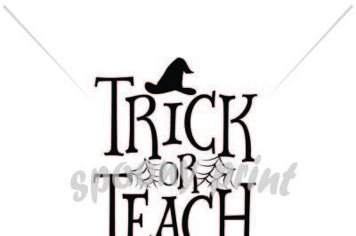 Trick or Teach yo self