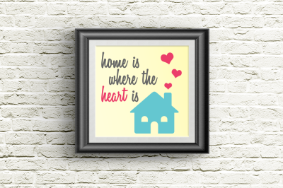 Home is Where the Heart Is | SVG | PNG | DXF