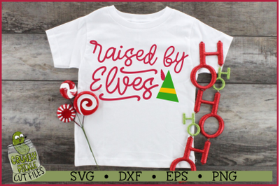 Raised By Elves Christmas SVG