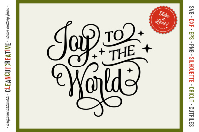 Joy to the World - elegant Christmas SVG design for crafters