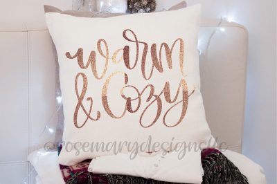 Warm & Cozy Hand Lettered SVG