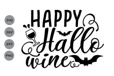 Happy Hallo wine Svg, Halloween svg, Wine svg, Bat svg, Wine Lover svg