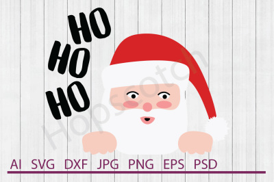 Santa SVG, Santa DXF, Cuttable File