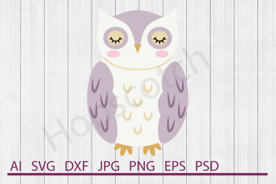 Owl SVG, Owl DXF, Cuttable File