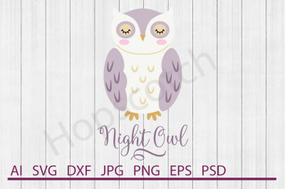 Owl SVG, Owl DXF, Cuttable File