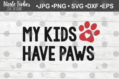 My Kids Have Paws