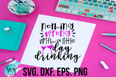  Day Drinking Hand Lettering SVG, DXF, PNG, EPS File Cricut Silhouette