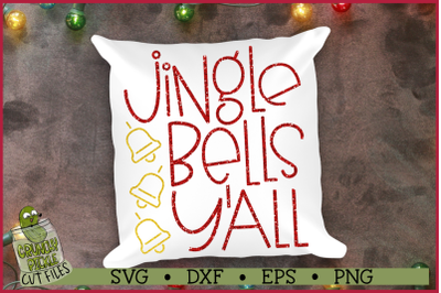 Jingle Bells Ya&#039;ll Christmas SVG