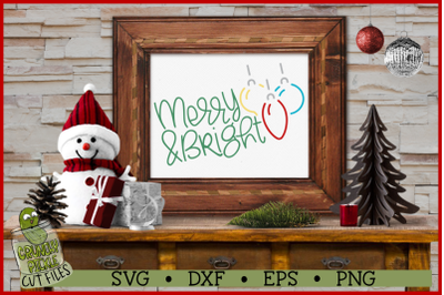Merry &amp; Bright Christmas Ornaments SVG