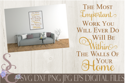 The Walls Of Your Home