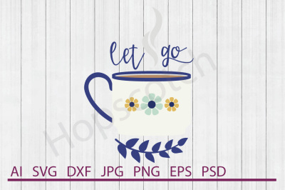 Teacup SVG, Teacup DXF, Cuttable File