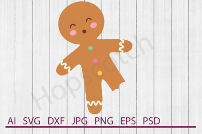 Gingerbread Man SVG, Gingerbread Man DXF, Cuttable File