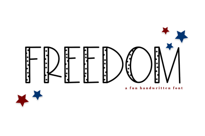 Freedom - A Fun and Patriotic Font