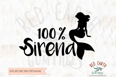 100 percent sirena, 100% mermaid decal SVG,PNG,EPS,DXF, PDF formats