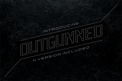 Outgunned display font in 4 versions