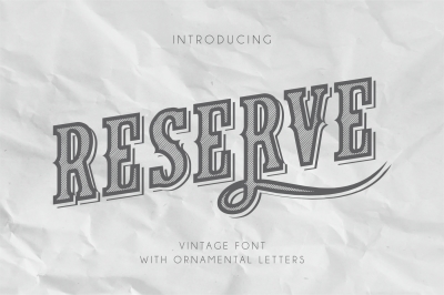 Reserve - Vintage Font With Ornaments