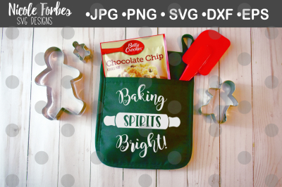 Baking Spirits Bright SVG Cut File