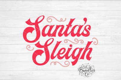 Santa's Sleigh Christmas SVG DXF PNG