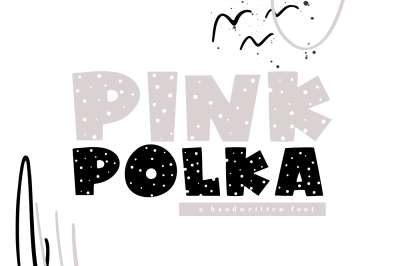 Pink Polka - A Bold Polka Dot Font