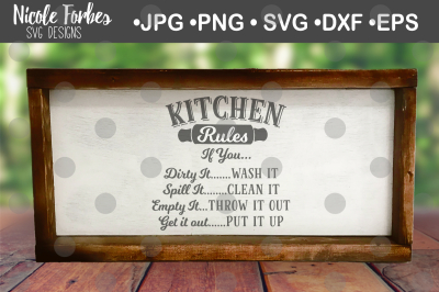 Kitchen Rules SVG Cut File