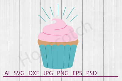 Cupcake SVG, Cupcake DXF, Cuttable File