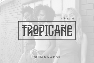 Tropicane Typeface