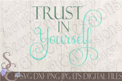 Trust in Yourself SVG