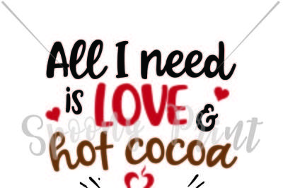 All you need is love and hot cocoa