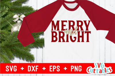 Merry and Bright | Cut File