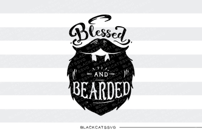 Blessed and bearded - SVG file