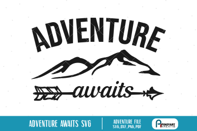 Adventure Awaits svg, Mountain svg, Travel svg, svg files for cricut