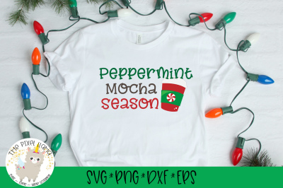 Peppermint Mocha Season SVG