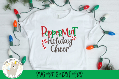 Peppermint Holiday Cheer SVG