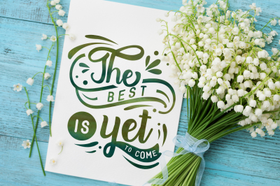 The best is yet to come SVG