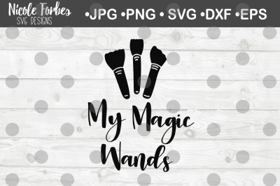 My Magic Wands SVG Cut File