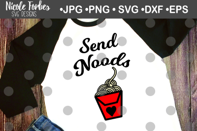 Send Noods SVG Cut File