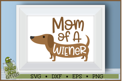 Mom of Wiener Dog Dachshund SVG