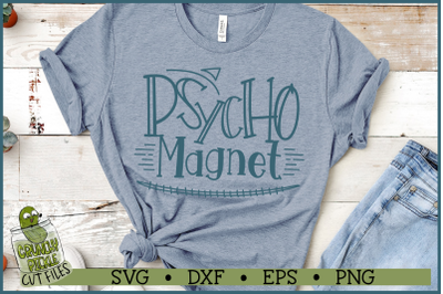 Psycho Magnet