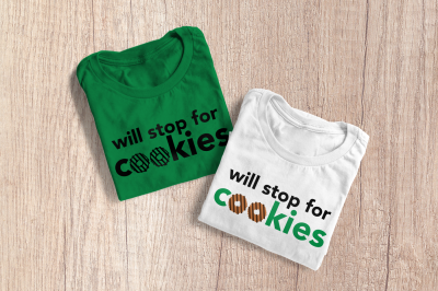 Will Stop for Cookies | SVG | PNG | DXF