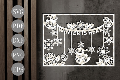 Winter Is Here Papercut Template